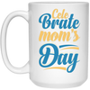 Love Mom, Celebrate Mom's Day, Best Mom For Me, Mother's Day Gift White Mug