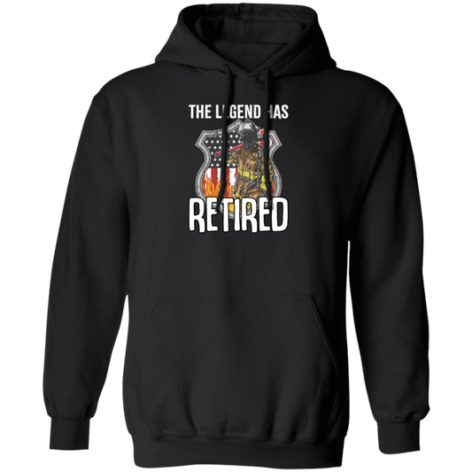 The Legend Has Retired Firefighter Retirement Gift Pullover Hoodie