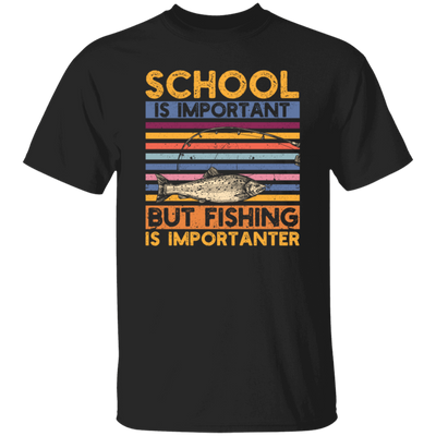 School Is Important, But Fishing Is Importanter