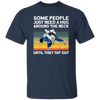 Some People Just Need A Hug Around The Neck, Until They Tap Out, Retro Martial Art Unisex T-Shirt