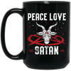 Peace Love Satan, Best Satan Gift, My Gift For Satan, Satan Lover Gift Black Mug