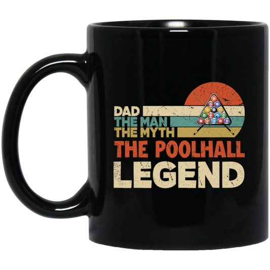 Dad The Man The Myth The Poolhall Legend, Retro Gift For Dad