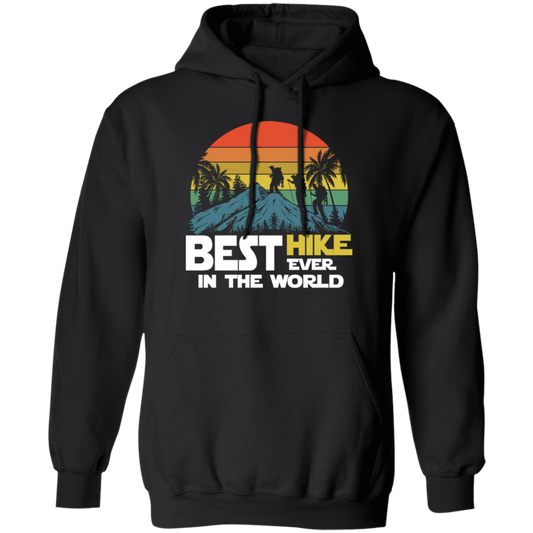 Best Hike Ever In The World, Sport Climbing, Wanderlust Gift