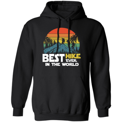 Best Hike Ever In The World, Sport Climbing, Wanderlust Gift