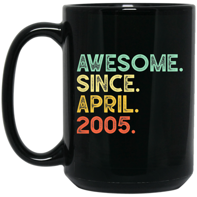 Awesome Since April 2005 Premium Black Mug