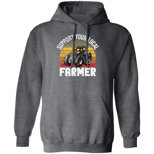 Farming Love Gift, Support Your Local Farmer, Best Farmer Lover, Retro Farm Gift Pullover Hoodie