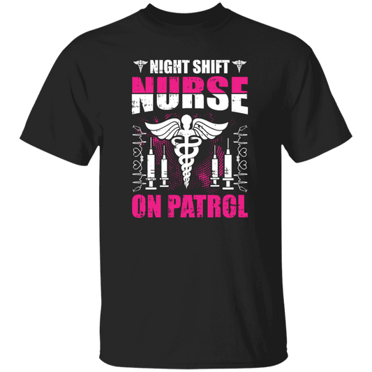 Nurse Lover, Night Shift Nurse On Patrol, Love My Nurse, Nurse Gift Unisex T-Shirt