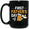 Funny Father, First Father_s Day, Love Beer Gift, Beer For Kid Or Not Black Mug