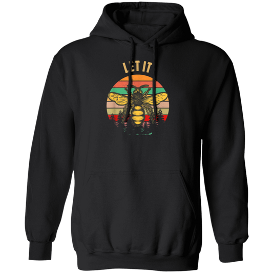 Bee Garden Let It Bee Vintage Let_s Get Weird Pullover Hoodie