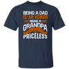 Grandpa And Daddy, Grandfather Gift, Being A Dad Is An Honor Unisex T-Shirt