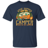 Camping In The Forest What Happen In The Camper Stays In The Camper