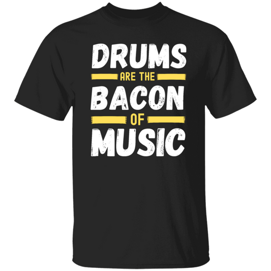 Drums Are The Bacon Of Music, Funny Vintage Drums