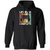 Level 16 Complete, 16th Birthday Gamer Gift, Love Game Gift Pullover Hoodie