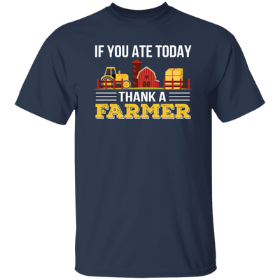 Thank A Farmer For Food If You Ate Today