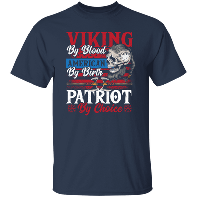 Viking Gift Skull Lover Viking By Blood American By Birthday Patriot By Choice