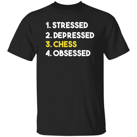 Love Chess, Stressed, Depressed, Chess Lover Gift, Obsessed Best Gift Unisex T-Shirt