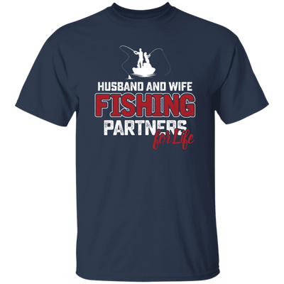 Fishing Couple, Husband And Wife Fishing, Partners For Life, Partner Fishing Unisex T-Shirt