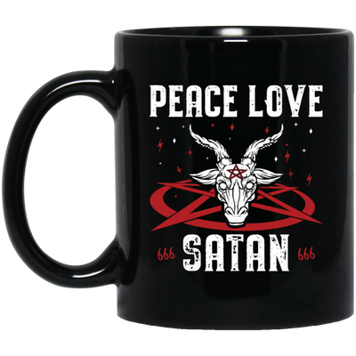 Peace Love Satan, Best Satan Gift, My Gift For Satan, Satan Lover Gift Black Mug