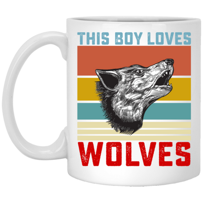 Retro Wolves Lover, This Boy Loves Wolves, Wolves Best Vintage Gift White Mug