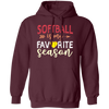 Love Sport Softball Lover Softball Is My Favorite Season