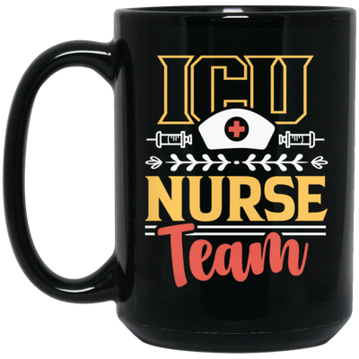 ICU Team, Nurse Team, Love Nurse, Gift For Nurse, My Dreamteam, Best Nurse Black Mug