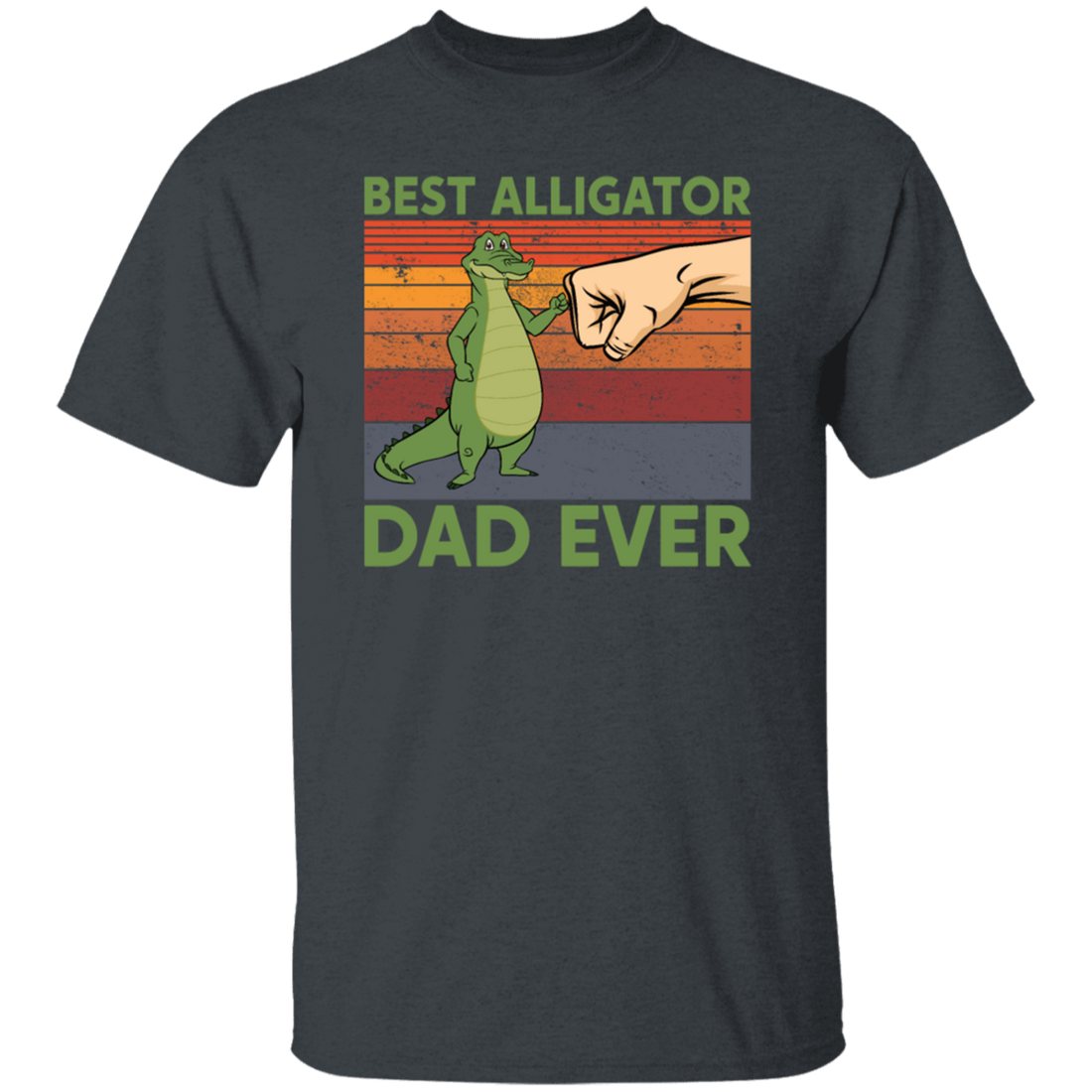 Ever Fathers Day Best Alligator Dad Fist Bump Vintage Unisex T-Shirt