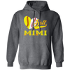 Gift For Mimi, Best Mimi Ever, Love Baseball Gift, Heart Ball, My Ball For Mimi Pullover Hoodie