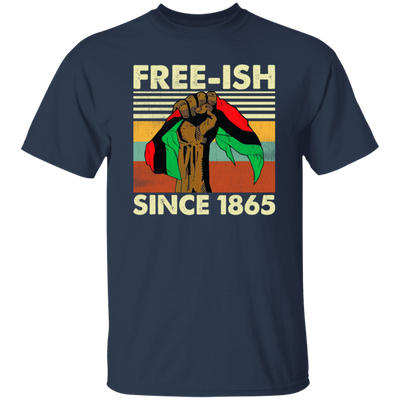 Freeish Since 1865 Vintage, Retro Freeish