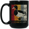 Special Duck The Ducks Make Me Happy Retro Black Mug