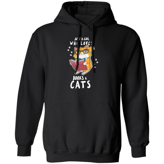 Just A Girl Who Loves Books And Cats, Love Books And Cats, Bookworm Gift Pullover Hoodie