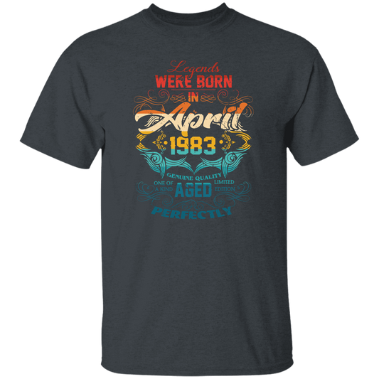 Birthday Vintage Legends Were Born In April 1983 Unisex T-Shirt