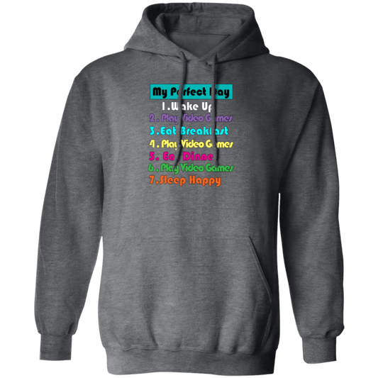 Perfect Day Is Play Video Games Pullover Hoodie