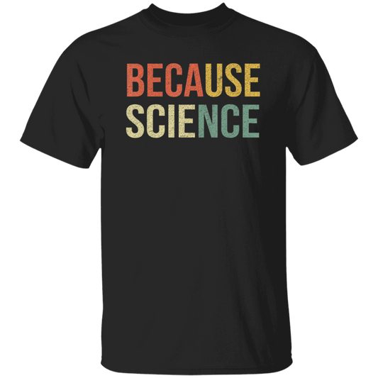 Funny Science Biology Physics Teacher Because Science