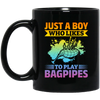 Love Bagpipes, Just A Boy Who Likes Bagpipes, Love Music, Best Bagpipes Black Mug