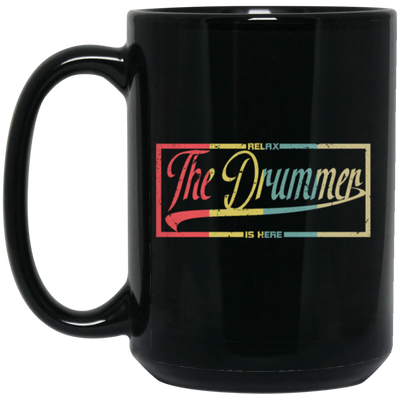 Retro Relax The Drummer Is Here Drummer, Vintage Drummers Birthday Gift