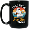 Just Here For The Boos, Halloween Ghost Black Mug