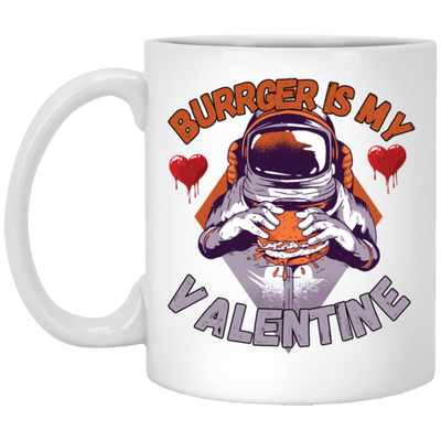 Burger Is My Valentine, Funny Valentine Gift