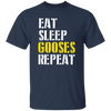 Funny Eat Sleep Gooses Repeat, Gans Goosegooses