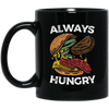 Funny Food Lovers, ALWAYS HUNGRY BURGER