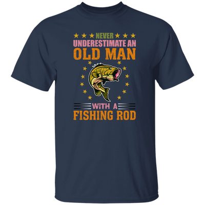 Never Underestimate An Old Man With A Fishing Rod