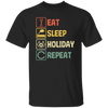 Funny Holiday Travel Eat Sleep Repeat Retro Style