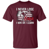 I Never Lose Taekwondo, I Win Or I Learn Gift, American Flag