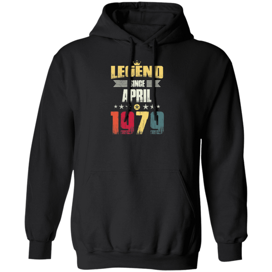 Birthday Gifts Vintage Legend Since April 1979 Pullover Hoodie