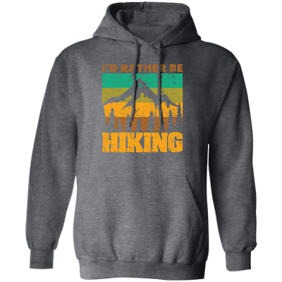 I Would Rather be Hiking, Hiking Mountain Gift