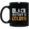 BLACK HISTORY IS GOLDEN - Black Month History