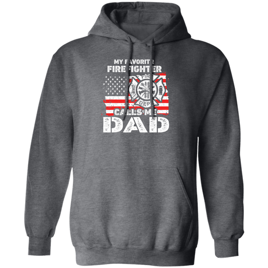 Firefighter Lover Gift, My Favorite Firefighter Calls Me Dad, Vintage Gift Pullover Hoodie