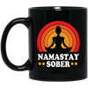 Namastay Sober, Retro Sobriety, Love To Do Yoga, Retro Yoga, Best Yoga Ever Black Mug