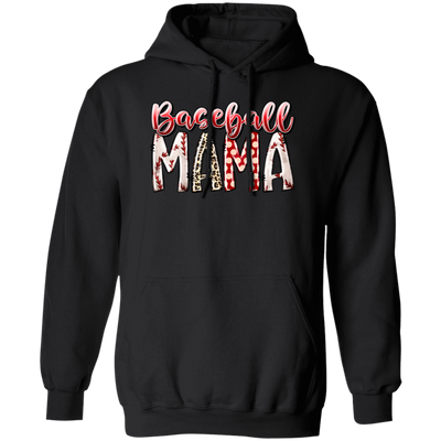 Best Mama, Baseball Mama, Love Baseball Gift, Gift For Mama, Mother's Day Gift, Sport Mom Pullover Hoodie