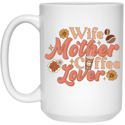 Love Wife Gift, Mothers Gift, Coffee Lover, Retro Love Coffee, Best Wife White Mug