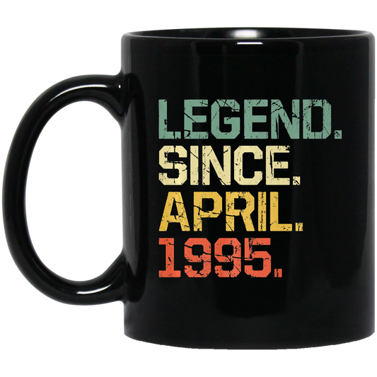 Birthday Gifts Legend Since April 1995 Premium Black Mug